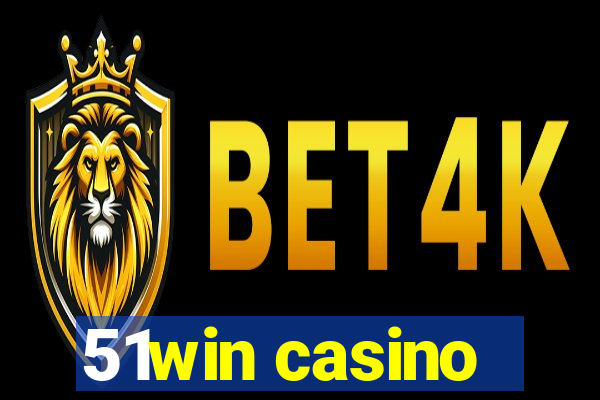 51win casino